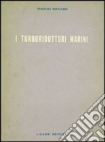 I tuboriduttori marini libro