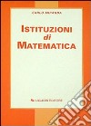 Istituzioni di matematica libro di Miranda Carlo