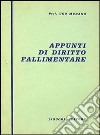 Appunti di diritto fallimentare libro