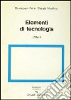 Elementi di tecnologia. Per il Liceo artistico. Vol. 1: Pittura libro