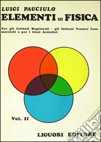 Elementi di fisica. Vol. 2 libro