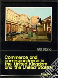 Commerce and correspondence in the UK and the US libro
