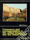 Commerce and correspondence in the UK and the US libro