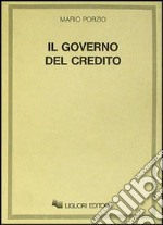 Il governo del credito libro