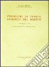 Problemi di teoria generale del diritto libro