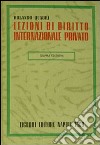 Lezioni di diritto internazionale privato libro di Quadri Rolando