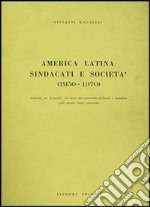 America latina: sindacati e società libro