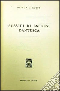 Sussidi di esegesi dantesca