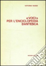 Voci per l'Enciclopedia dantesca libro