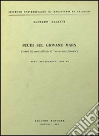 Studi sul giovane Marx