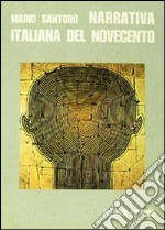 Narrativa italiana del Novecento libro