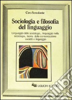 Sociologia e filosofia del linguaggio libro