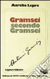 Gramsci secondo Gramsci libro