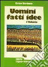 Uomini, fatti, idee libro