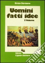 Uomini, fatti, idee libro