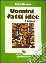 Uomini, fatti, idee libro