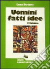 Uomini, fatti, idee libro