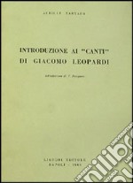 Introduzione ai canti di G. Leopardi libro