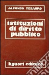 Istituzioni di diritto pubblico libro di Tesauro Paolo