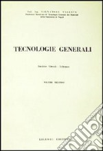 Tecnologie generali. Vol. 2