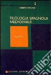Manuale di filologia spagnola medievale. Vol. 1: Linguistica libro