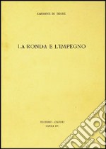 La Ronda e l'impegno libro