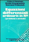 Equazioni differenziali ordinarie in RN (problemi e metodi) libro