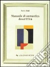 Manuale di semantica descrittiva libro