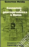 Economia e giurisprudenza a Roma libro
