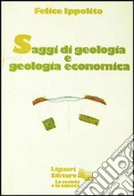 Saggi di geologia e geologia economica libro