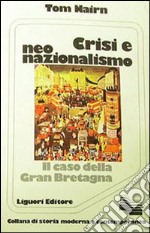 Crisi e neonazionalismo libro