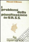 I problemi della pianificazione in URSS libro