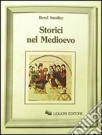Storici nel Medioevo