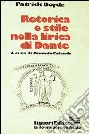 Retorica e stile nella lirica di Dante libro