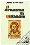 Il dramma di Bisanzio libro