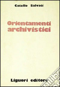 Orientamenti archivistici