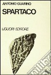 Spartaco libro di Guarino Antonio