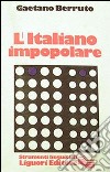 L'italiano impopolare libro