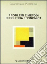 Problemi e metodi di politica economica