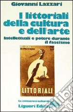 I littoriali della cultura e dell'arte libro