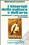 I littoriali della cultura e dell'arte libro di Lazzari Giovanni