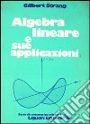 Algebra lineare e sue applicazioni libro