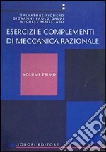 Esercizi e complementi di meccanica razionale. Vol. 1