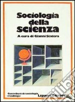 Sociologia della scienza libro