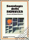 Sociologia della scienza libro di Statera Gianni