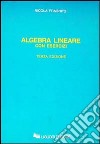 Algebra lineare con esercizi libro