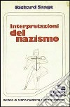 Interpretazioni del nazismo libro di Saage Richard