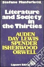 Literature and Society in the Thirties libro