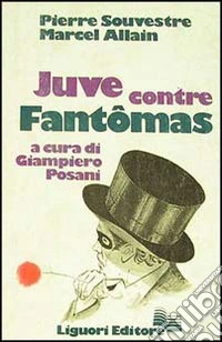 Juve contro Fantomas libro