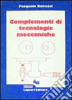 Complementi di tecnologia meccanica